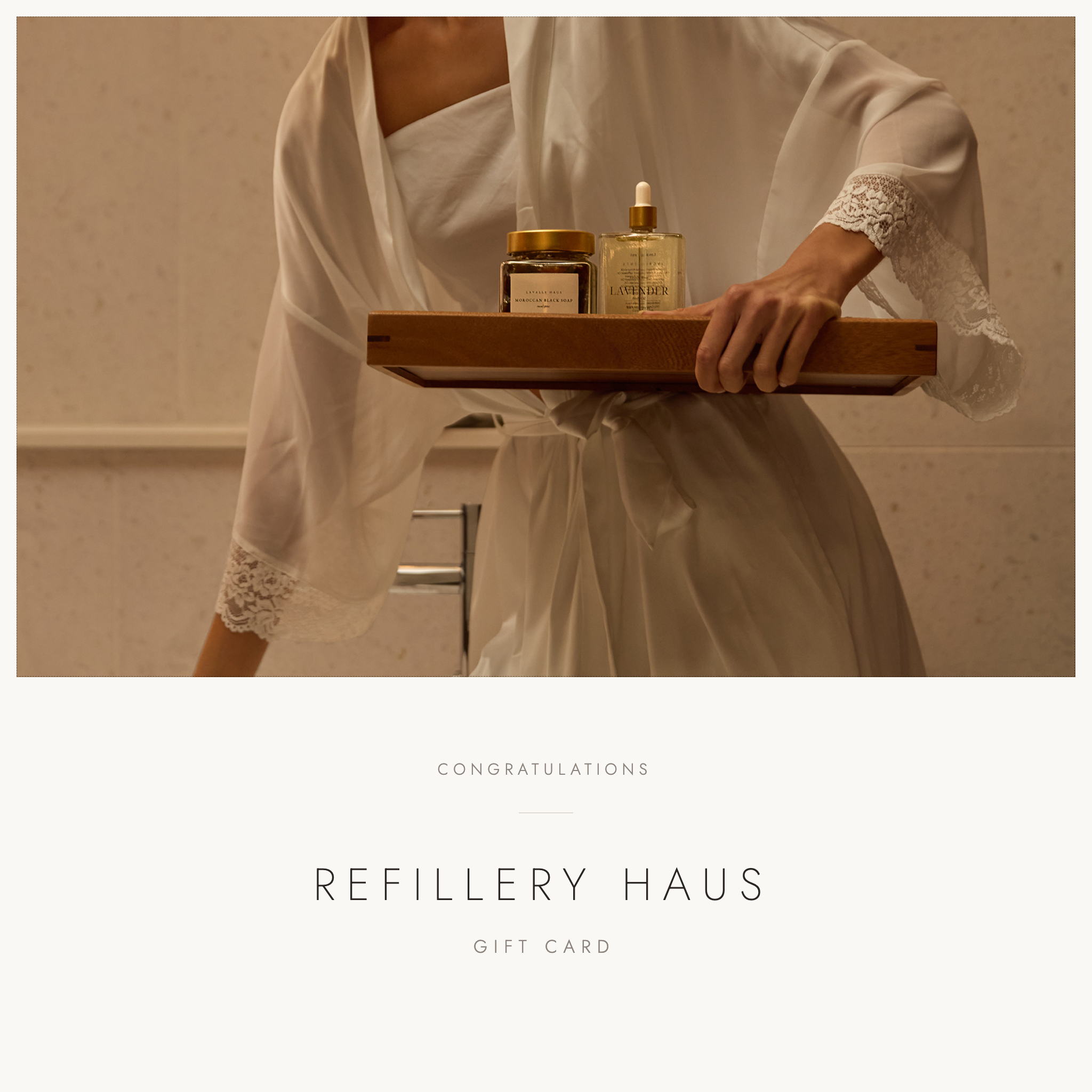 Refillery Haus Gift Card—Congratulations
